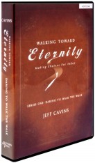 Walking Toward Eternity: Daring to Walk the Walk (4 DVD set)